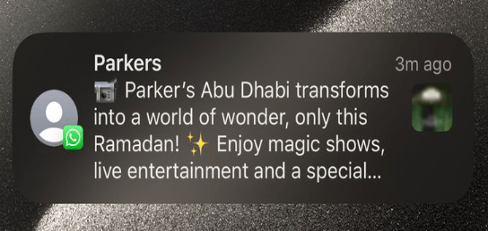 A phone notification from Parkers Abu Dhabi announcing a special Ramadan transformation with magic shows, live entertainment, and a unique experience for the season at Parker's Abu Dhabi cafes open during Ramadan
